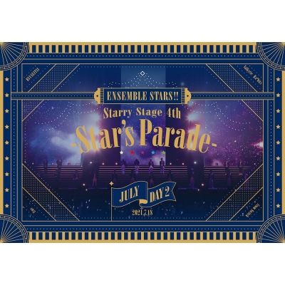 【Blu-ray】あんさんぶるスターズ!! Starry Stage 4th -Star's Parade- July Day2版
