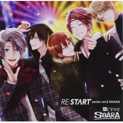 【キャラクターソング】ALIVE SOARA RE:START シリーズ6