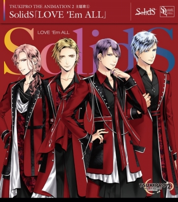 主題歌】TV TSUKIPRO THE ANIMATION 2 主題歌1「LOVE 