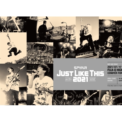 【Blu-ray】SPYAIR/JUST LIKE THIS 2021 完全生産限定盤