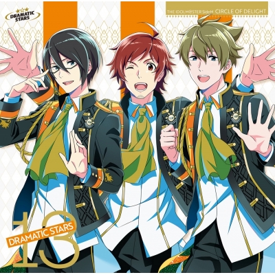 【音楽】THE IDOLM@STER SideM CIRCLE OF DELIGHT 13 DRAMATIC STARS