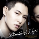 【アルバム】イ・ジョンヒョン(from CNBLUE)/SPARKLING NIGHT 通常盤の画像