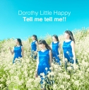 【主題歌】TV ジュエルペット マジカルチェンジ ED「Tell me tell me!!」/Dorothy Little Happy DVD付Bの画像