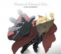 【キャラクターソング】TV 鋼の錬金術師 FULLMETAL ALCHEMIST Theme of Edward Elric by THE ALCHEMISTSの画像