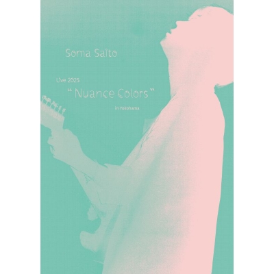 【Blu-ray】斉藤壮馬/斉藤壮馬 Live 2025 “Nuance Colors” in Yokohama【通常盤】
