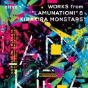 【アルバム】cittan* WORKS from ”LAMUNATION!” & ”KIRAKIRA MONSTARS”の画像