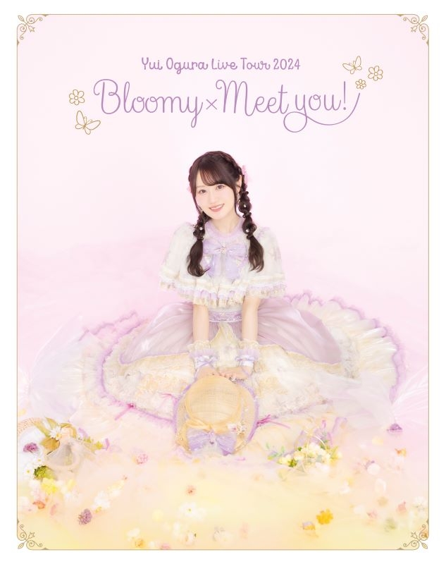 【Blu-ray】小倉 唯/LIVE Blu-ray「小倉 唯 LIVE TOUR 2024 ～Bloomy × Meet you!～」