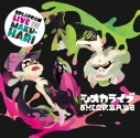 【アルバム】シオカラーズ/SPLATOON LIVE IN MAKUHARI -シオカライブ-の画像