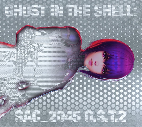 【サウンドトラック】Web 攻殻機動隊 SAC_2045 O.S.T.2