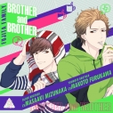 【データ販売】BROTHER and BROTHER(ドラマCD音声)【出演声優:水中雅章/古川慎】の画像