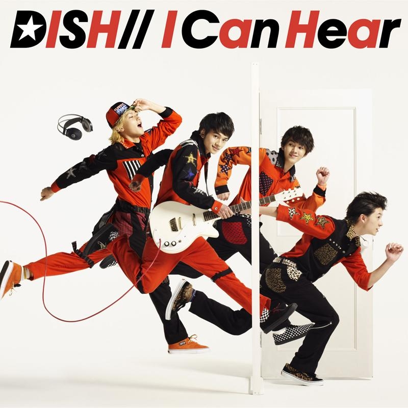 【主題歌】TV NARUTO-ナルト- 疾風伝 ED「I Can Hear」/DISH// 通常盤