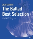【Blu-ray】Hello! Project 2020 COVERS ~The Ballad Best Selection~の画像