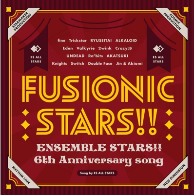 【キャラクターソング】あんさんぶるスターズ!! 6th Anniversary song FUSIONIC STARS!!