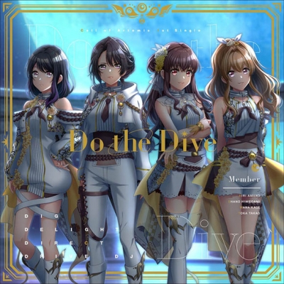 【キャラクターソング】D4DJ Call of Artemis Do the Dive Blu-ray付生産限定盤