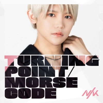 【マキシシングル】NIK/Turning Point/Morse Code 初回限定盤 瞭 Edition