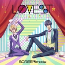 【主題歌】TV LOVE STAGE!! OP「LφVEST」/SCREEN mode(林勇、太田雅友)の画像