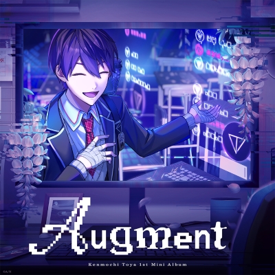 【音楽】剣持刀也/Augment 初回生産限定盤A