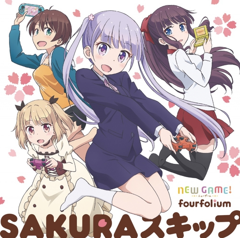 主題歌 Tv New Game Op Sakuraスキップ Fourfolium アニメイト