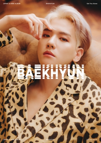 アルバム】BAEKHYUN/BAEKHYUN 初回生産限定盤 Get You Alone Ver 