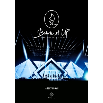 【Blu-ray】NiziU/NiziU Live with U 2022 “Burn it Up” in TOKYO DOME 通常版