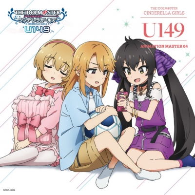 【キャラクターソング】THE IDOLM@STER CINDERELLA GIRLS U149 ANIMATION MASTER 04 ゼロトゥワン!!