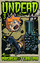 【中古】 ＵＮＤＥＡＤ ３/小学館/寺嶋将司 コミック】UNDEAD(3) | アニメイト