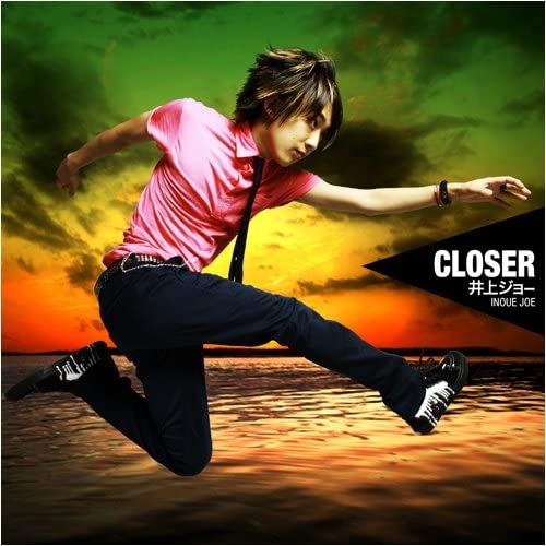 【主題歌】TV NARUTO疾風伝 OP「CLOSER」/井上ジョー
