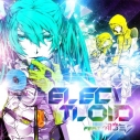 【アルバム】ELECTLOID feat. 初音ミクの画像
