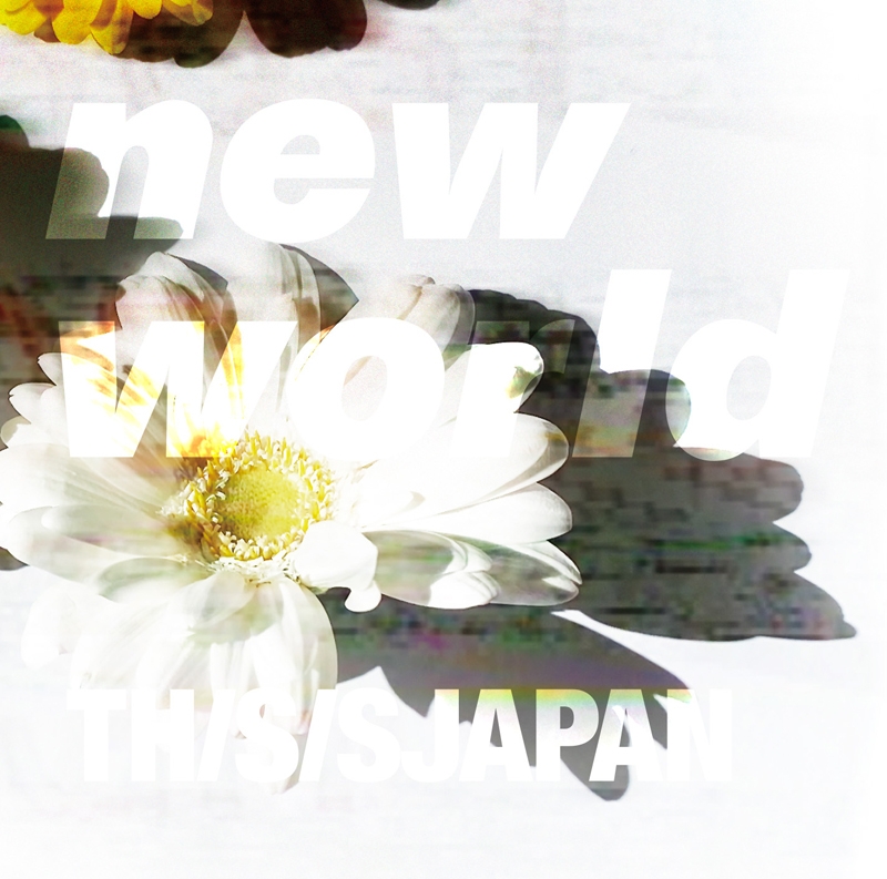 【主題歌】TV ノー・ガンズ・ライフ 第2期 ED「new world」/THIS IS JAPAN