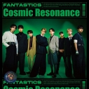 【音楽】FANTASTICS from EXILE TRIBE/Cosmic Resonance【LIVE盤/ミニAL+Blu-ray】の画像