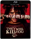 【Blu-ray】映画 ゼイ・ウィル・キル・ユー ブルーレイ + DVD セットの画像