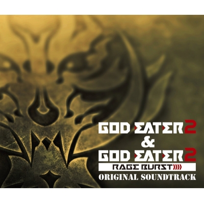 【サウンドトラック】ゲーム GOD EATER 2&GOD EATER 2 RAGE BURST ORIGINAL SOUNDTRACK DVD付