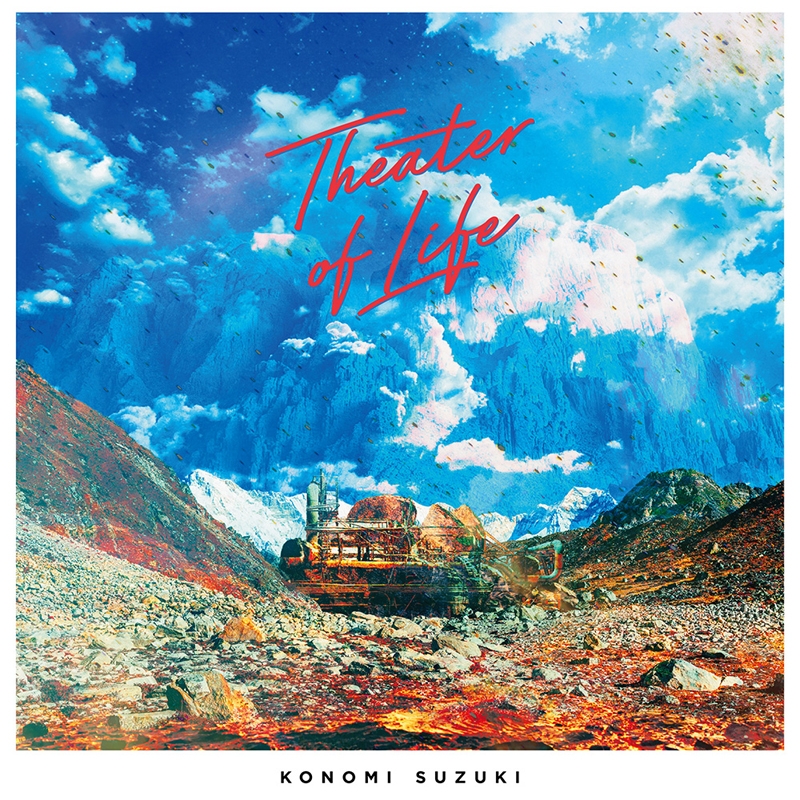 【主題歌】TV デカダンス OP「Theater of Life」/鈴木このみ