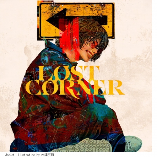 音楽】米津玄師/LOST CORNER 映像盤 【初回限定】：CD+Blu-ray+ブリキ 