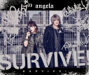 【主題歌】劇場版 K SEVEN STORIES OP「SURVIVE!」/angela 期間限定盤の画像
