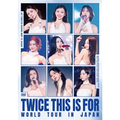 【DVD】TWICE/TWICE <THIS IS FOR> WORLD TOUR IN JAPAN【通常盤DVD】