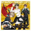 【ドラマCD】スクールバンドライフ The First Semester Side:テクノポップバンド部/Happy Scoreの画像