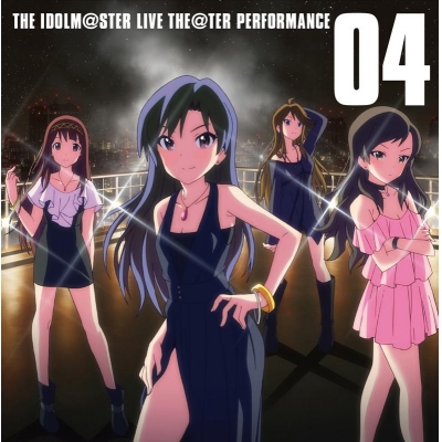 【キャラクターソング】THE IDOLM@STER MILLION LIVE! THE IDOLM@STER LIVE THE@TER PERFORMANCE 04