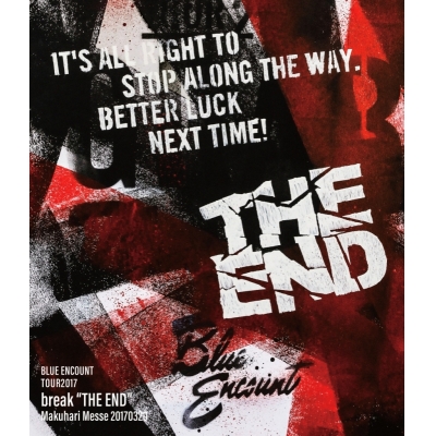 【Blu-ray】BLUE ENCOUNT/TOUR2017 break"THE END"Makuhari Messe 20170320