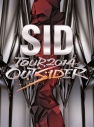 【DVD】シド/SID TOUR 2014 OUTSIDERの画像