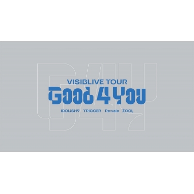 【Blu-ray】アイドリッシュセブン VISIBLIVE TOUR “Good 4 You” Blu-ray -Limited Edition-
