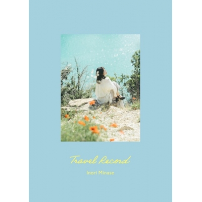 【音楽】水瀬いのり/Travel Record【初回限定盤】