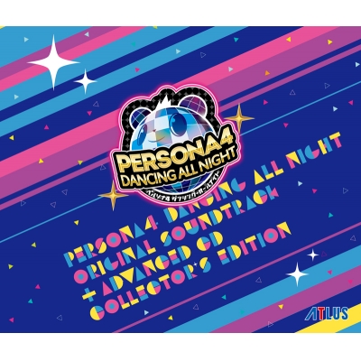【サウンドトラック】ペルソナ4 ダンシング・オールナイト オリジナル・サウンドトラック -ADVANCED CD付 COLLECTOR'S EDITION-