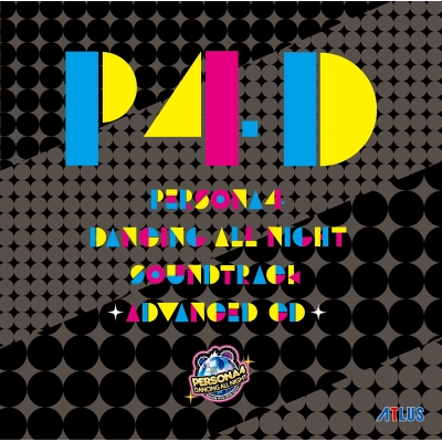 【サウンドトラック】ペルソナ4 ダンシング・オールナイト オリジナル・サウンドトラック -ADVANCED CD-
