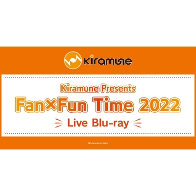 【Blu-ray】Kiramune Presents Fan×Fun Time 2022 Live Blu-ray