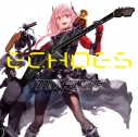 【アルバム】ゲーム ドールズフロントライン Character Songs Collection ECHOES 通常盤の画像