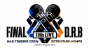 【Blu-ray】ヒプノシスマイク -Division Rap Battle- 11th LIVE ≪Final D.R.B≫ MAD TRIGGER CREW & どついたれ本舗の画像