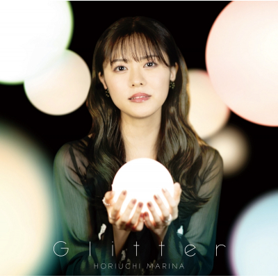 【音楽】TV 魔導具師ダリヤはうつむかない ED「Glitter」/堀内まり菜 通常盤