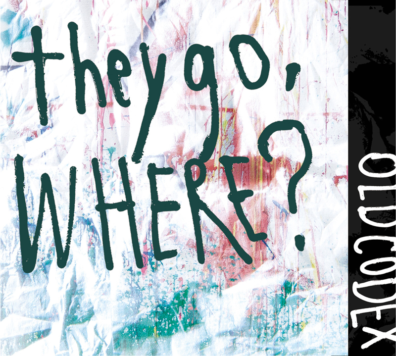 【アルバム】OLDCODEX/they go, Where? 初回限定盤