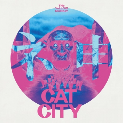 【音楽】TV ニャイト・オブ・ザ・リビングキャット OP「CAT CITY」/THE YELLOW MONKEY 通常盤